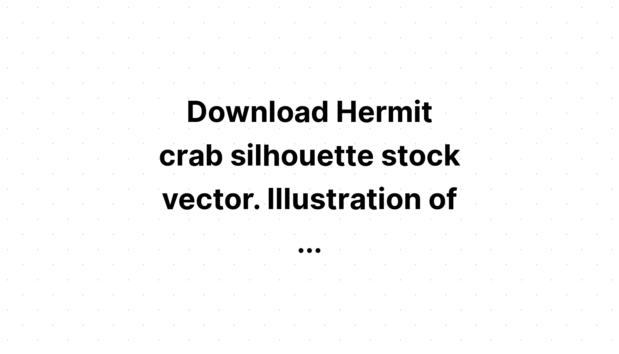 Download Crab Silhouette Isolated Handdrawn SVG File